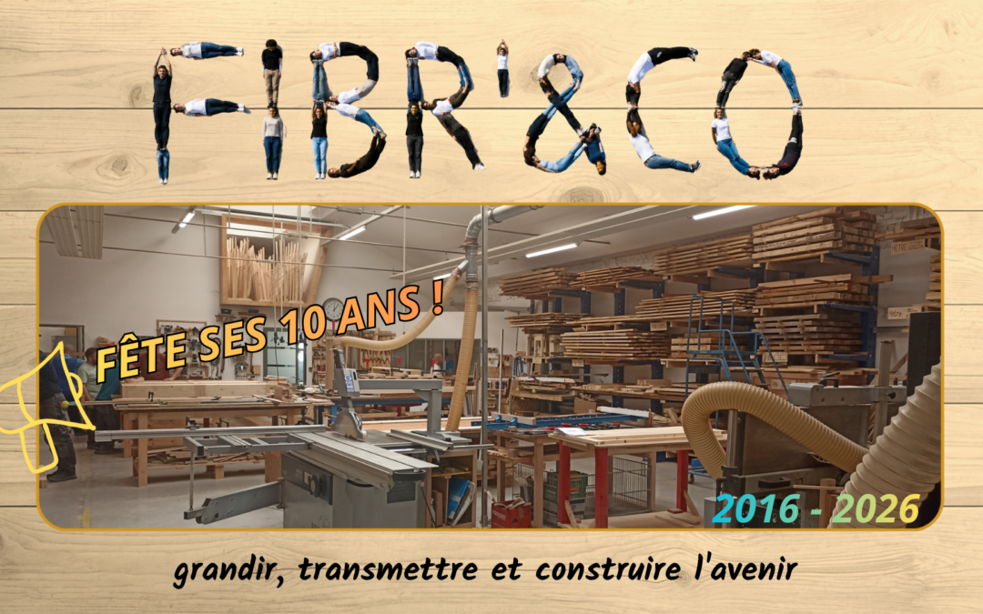 Fibr&rsquo;&Co fête ses dix ans : une décennie d’engagement, d’insertion et de réemploi